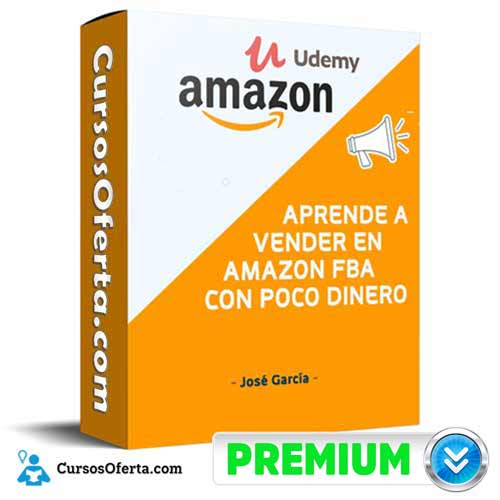 Curso Aprende a Vender en Amazon FBA con Poco Dinero descargar gratis - Aprende a Vender en Amazon FBA con Poco Dinero