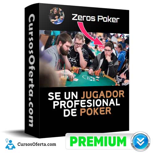 Cursos Zeros Poker – Elias Gutiérrez - Cursos Zeros Poker – Elias Gutiérrez