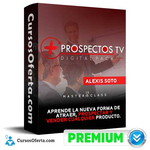 Más Prospectos TV – Alexis Soto - Curso Más Prospectos TV – Alexis Soto