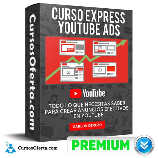 Curso Express YouTube Ads – Carlos Cerezo descargar gratis - Curso Express YouTube Ads – Carlos Cerezo