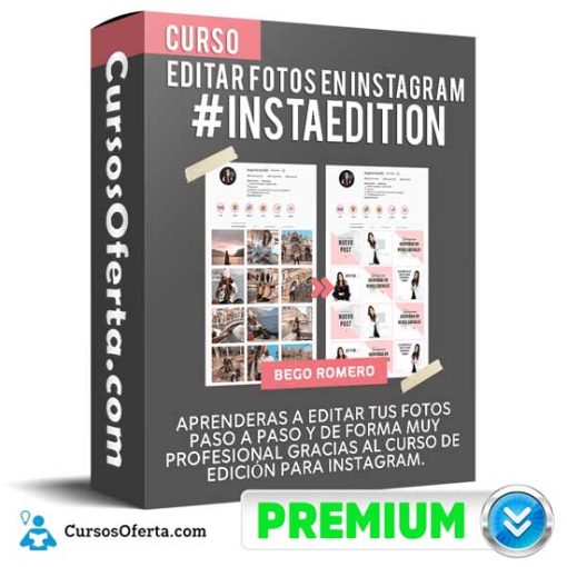 Curso Instaedition Bego Romero 510x510 - Curso Editar Fotos Instagram – Instaedition