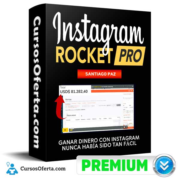 Curso Instagram Rocket PRO – Santiago Paz - Curso Instagram Rocket PRO – Santiago Paz