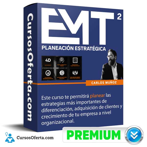 Curso EMT2 Planeacion Estrategica 2020 – Carlos Muñoz - Curso EMT2 Planeacion Estrategica – Carlos Muñoz