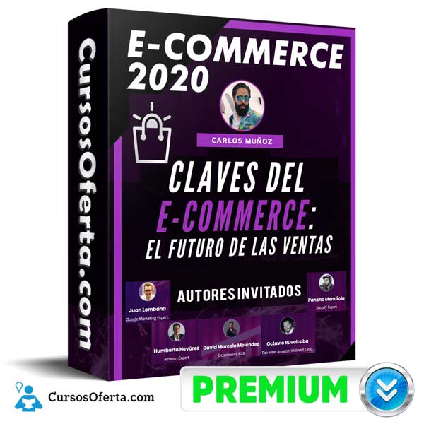 Ecommerce 2020 Carlos Muñoz 11 - Curso eCommerce 2020 - Carlos Muñoz