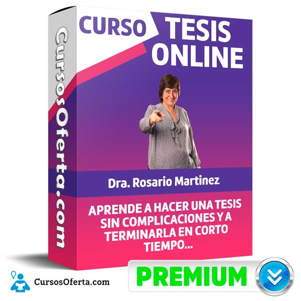 Curso Tesis Online Dra Rosario Martinez - Curso Tesis Online – Rossario