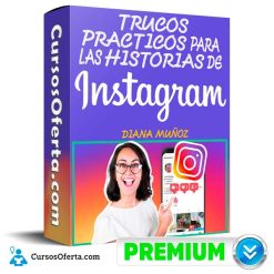 Trucos Practicos para las Historias de Instagram Diana Muñoz 247x247 - Trucos Practicos para las Historias de Instagram – Diana Muñoz
