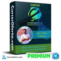 Curso Campamento de Emprendimiento 1 247x247 - Curso Campamento de Emprendimiento – Luis Carlos Samano