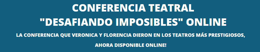 Curso Desafiando Imposibles – Florencia y Verónica Andrés