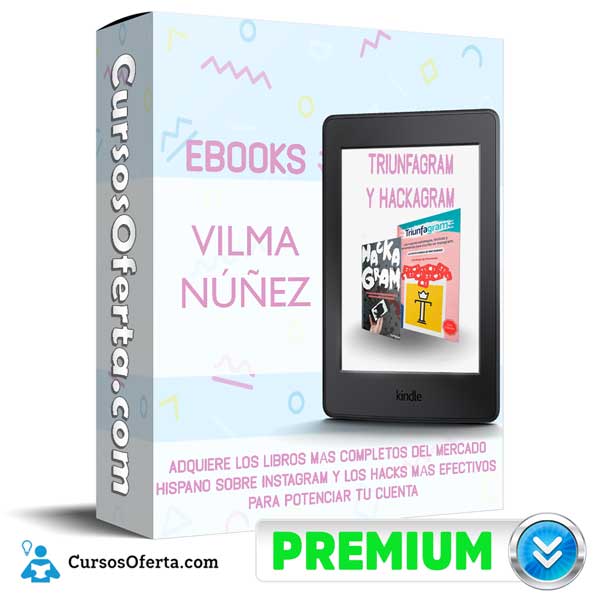 eBooks Triunfagram y Hackagram - eBooks Triunfagram y Hackagram – Vilma Núñez