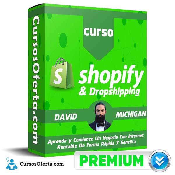 Curso Masterclass Shopify Dropshipping - Curso Masterclass Shopify & Dropshipping – David Michigan