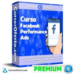 Curso Facebook Performance Ads 247x247 - Curso Facebook Performance Ads – MasterClasses.la
