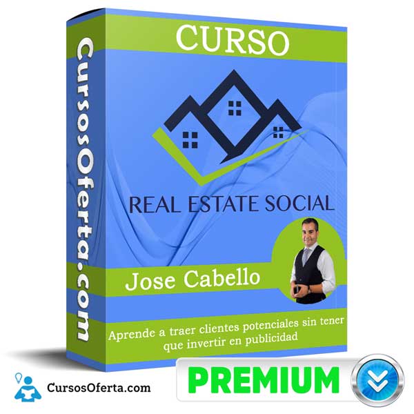 Curso Real Estate Social - Curso Real Estate Social – Jose Cabello