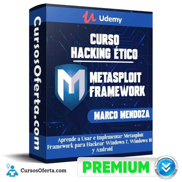 Hacking Etico Curso de Metasploit Framework 1 - Hacking Etico Curso de Metasploit Framework – Marco Mendoza