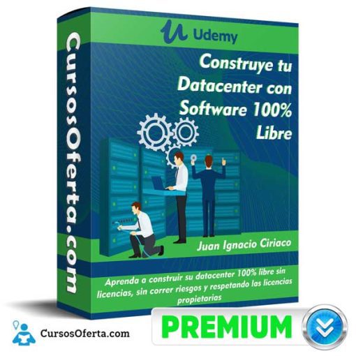 Construye tu Datacenter 510x510 - Construye tu Datacenter con Software 100% Libre - Udemy