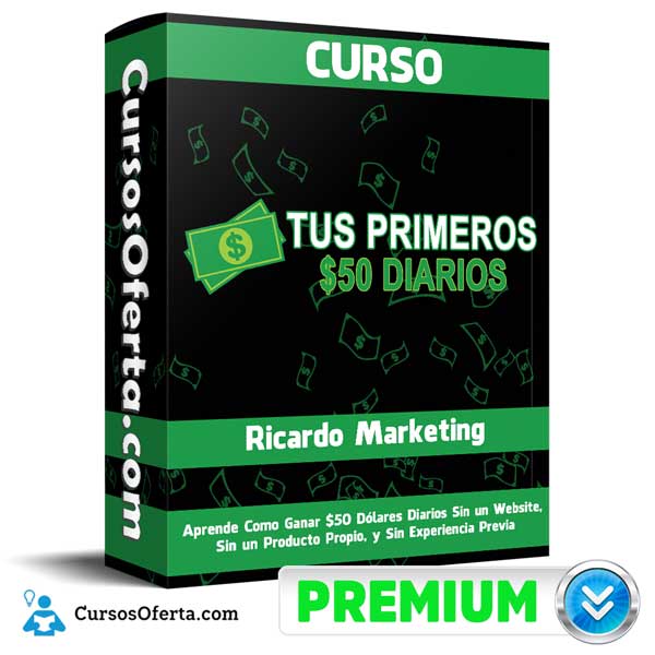 Curso Tus Primeros 50 Diarios - Curso Tus Primeros 50 Diarios – Ricardo Marketing