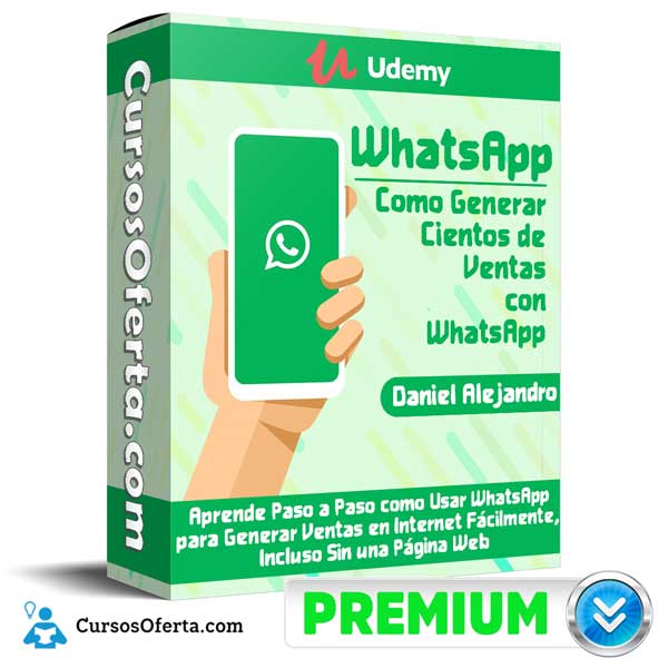 Curso WhatsApp - WhatsApp: Como Generar Cientos de Ventas con WhatsApp