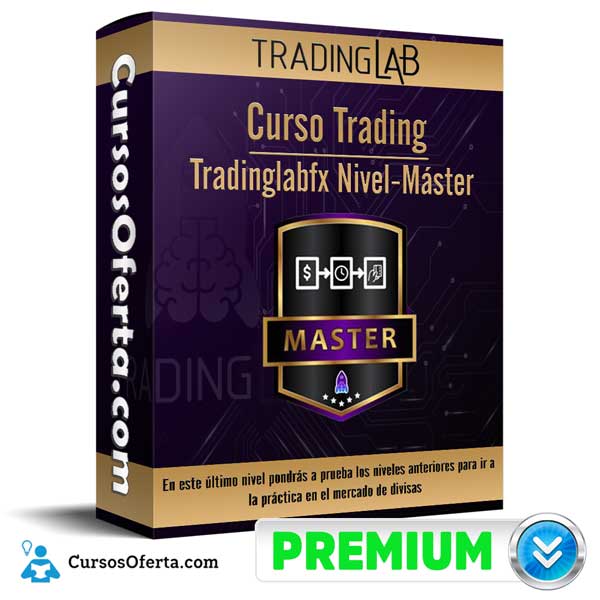 Curso Trading Tradinglabfx Nivel Master 1 - Curso Trading: Tradinglabfx Nivel Máster - TradingLab