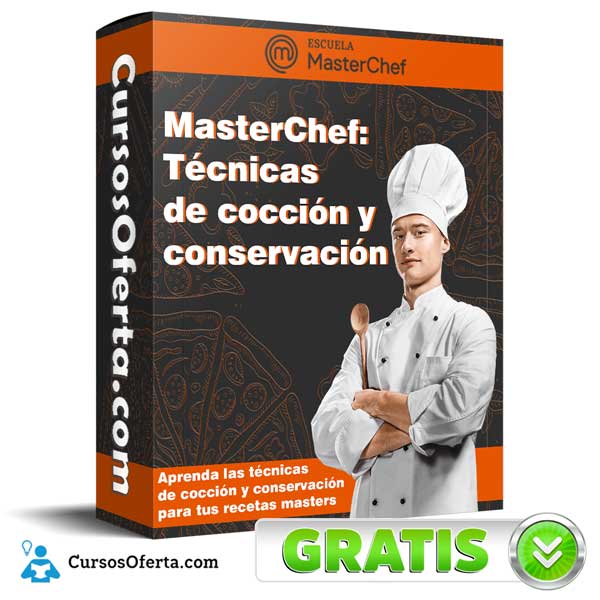 MasterChef - MasterChef: Técnicas de cocción y conservación - Escuela MasterChef