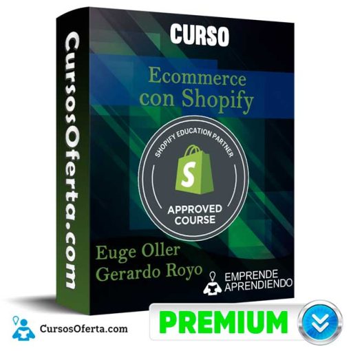 Ecommerce con Shopify Euge Oller Cover CursosOferta 3D 510x510 - Curso Ecommerce con Shopify -  Euge Oller