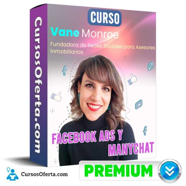 Curso Facebook Ads y ManyChat Vane Monroe Cover CursosOferta 3D 600x600 - Curso Facebook Ads y ManyChat - Vane Monroe