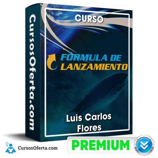 Formula de Lanzamiento Luis Carlos Flores Cover CursosOferta 3D 510x510 - Curso Formula de Lanzamiento - Luis Carlos Flores