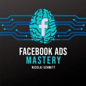 Curso Facebook Ads Mastery – Nicolai schmitt