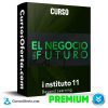 Curso El negocio del futuro Instituto 11 Cover CursosOferta 3D 100x100 - Curso El negocio del futuro - Instituto 11