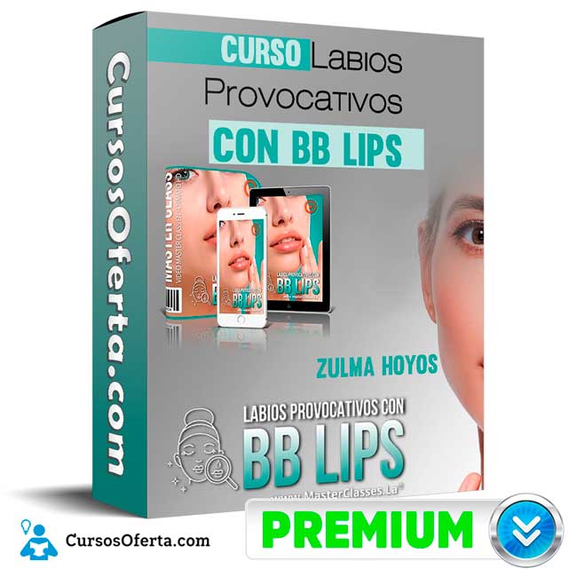Curso Labios Provocativos con BB LIPS – Zulma Hoyos Cover CursosOferta 3D - Curso Labios Provocativos con BB LIPS – Zulma Hoyos