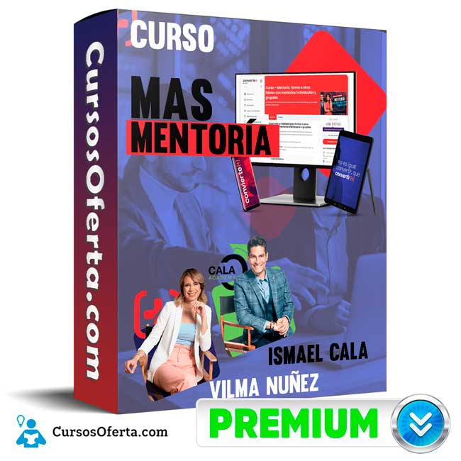 Curso MAS Mentoria Ismael Cala Vilma Nunez Cover CursosOferta 3D - Curso MAS Mentoría - Ismael Cala & Vilma Nuñez
