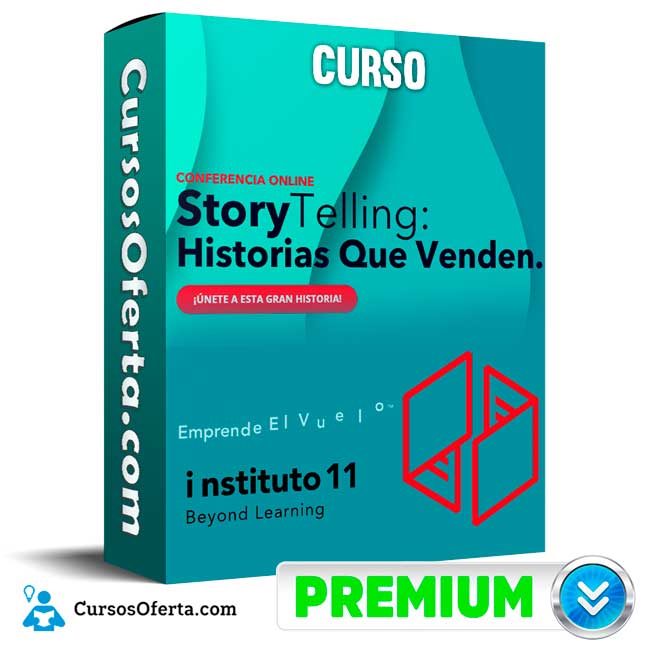 Curso Storytelling Historias que Venden Instituto 11 Cover CursosOferta 3D - Curso Storytelling: Historias que Venden - Instituto 11