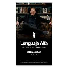 Curso Lenguaje Alfa - Academia Para caballeros
