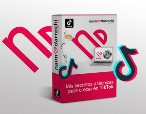 Curso Mis Mayores Secretos, para Crecer en TikTok – Naim Darrechi