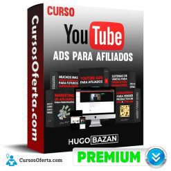 Curso Youtube Ads para Afiliados – Hugo Bazan Cover CursosOferta 3D 247x247 - Curso Youtube Ads para Afiliados – Hugo Bazán