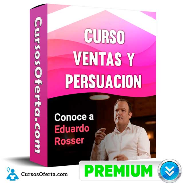 Curso Ventas y Persuasion Eduardo Rosser Cover CursosOferta 3D - Curso Ventas y Persuasion - Eduardo Rosser