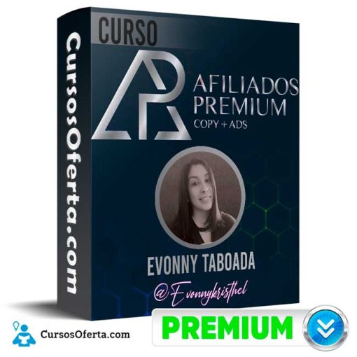 Curso Afiliados Premium Copy Ads – Evonny Taboada Arevalo Cover CursosOferta 3D 510x510 - Curso Afiliados Premium (Copy + Ads) – Evonny Taboada Arevalo
