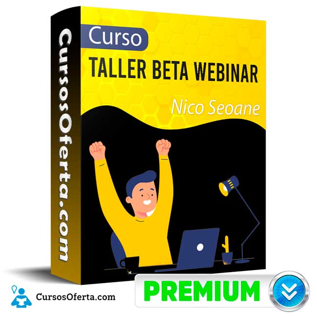 Curso Taller Beta Webinar – Nico Seoane Cover CursosOferta 3D - Curso Taller Beta Webinar – Nico Seoane