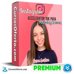 Curso Instagram Accelerator 10K para Productos y Servicios Susan Gorbina Cover CursosOferta 3D 247x247 - Instagram Accelerator 10K para Productos y Servicios - Susan Gorbina
