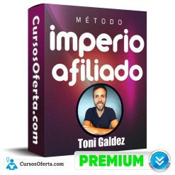Metodo Imperio Afiliado – Toni Galdez Cover CursosOferta 3D 247x247 - Metodo Imperio Afiliado – Toni Galdez
