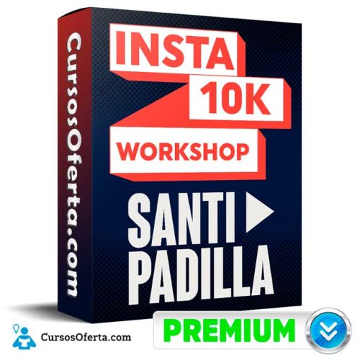 Insta 10K WorkShop – Santi Padilla Cover CursosOferta 3D 1 510x510 - Insta 10K WorkShop – Santi Padilla