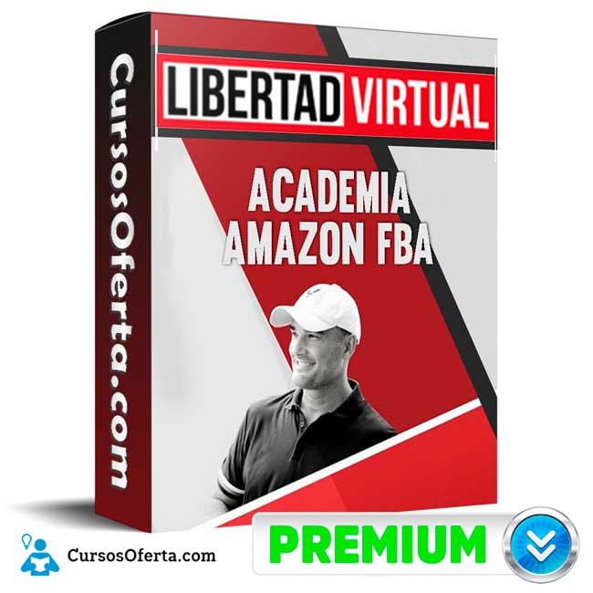 Academia Amazon FBA – Libertad Virtual Cover CursosOferta 3D - Academia Amazon FBA 2023 de Libertad Virtual