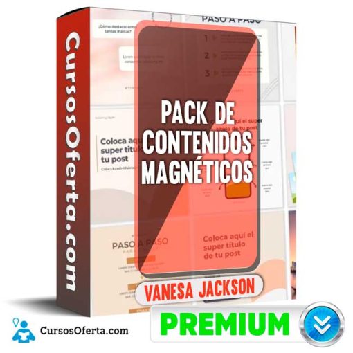 Pack de Contenidos Magneticos – Vanesa Jackson Cover CursosOferta 3D 510x510 - Pack de Contenidos Magnéticos – Vanesa Jackson