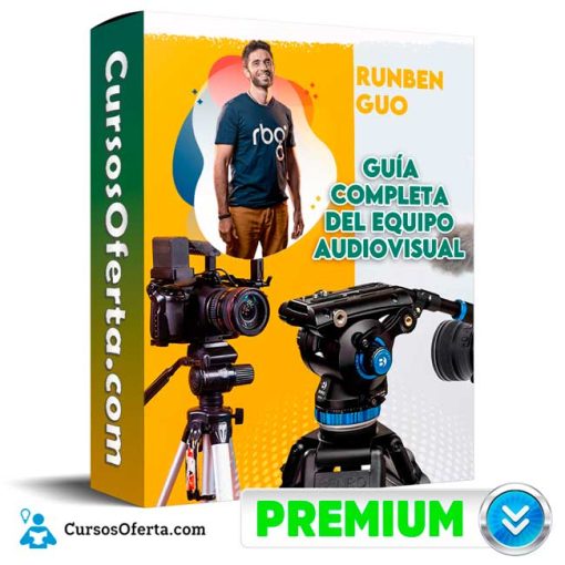 Guia Completa del Equipo Audiovisual – Runben Guo Cover CursosOferta 3D 510x510 - Guía Completa del Equipo Audiovisual – Runben Guo