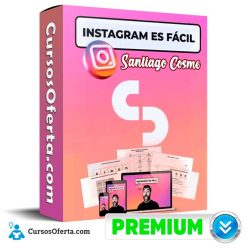 Instagram es Facil – Santiago Cosme Cover CursosOferta 3D 247x247 - Instagram es Facil – Santiago Cosme