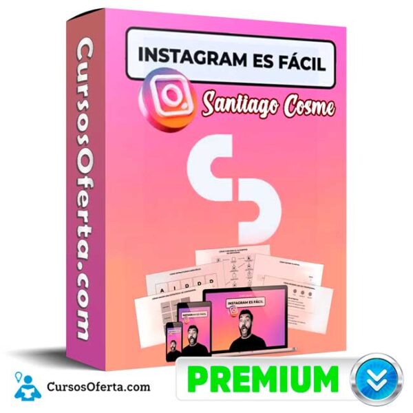 Instagram es Facil – Santiago Cosme Cover CursosOferta 3D 600x600 - Instagram es Facil – Santiago Cosme