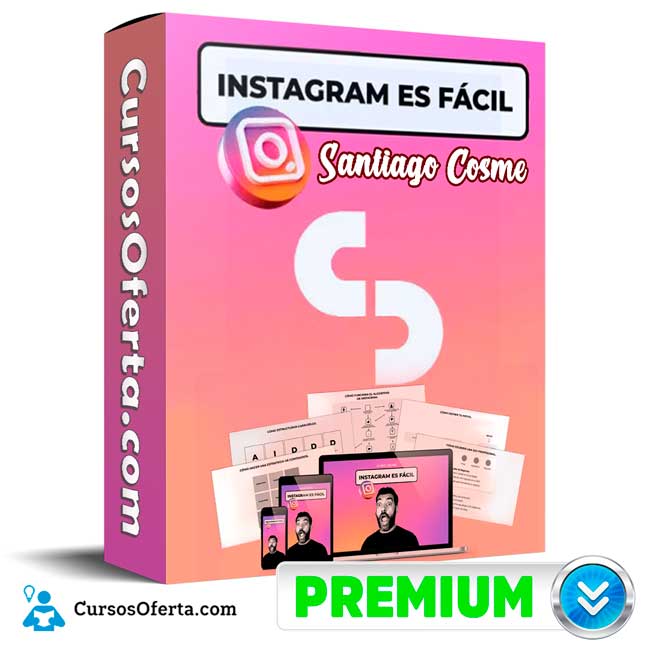 Instagram es Facil – Santiago Cosme Cover CursosOferta 3D - Instagram es Facil – Santiago Cosme