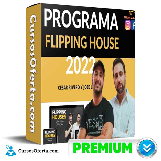 Programa Flipping House 2022 de Cesar Rivero - Programa Flipping House 2022 de Cesar Rivero