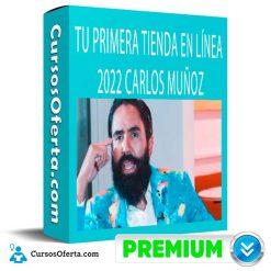 Tu primera tienda en linea 2022 de Carlos Munoz 247x247 - Tu primera tienda en línea de Carlos Muñoz