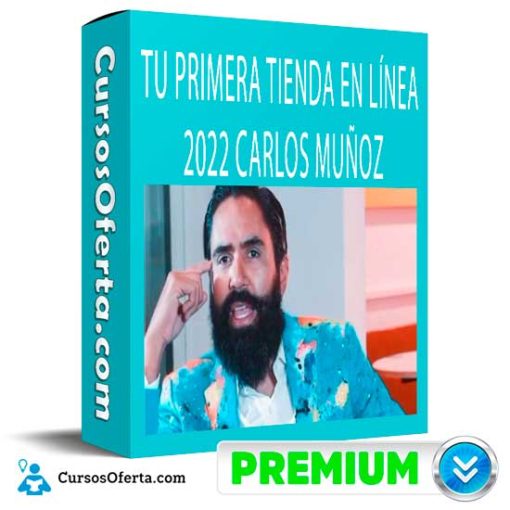 Tu primera tienda en linea 2022 de Carlos Munoz 510x510 - Tu primera tienda en línea de Carlos Muñoz