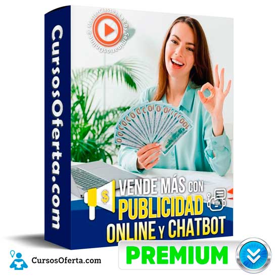 Vende Mas Con Publicidad Online Y Chatbots - Vende Más Con Publicidad Online Y Chatbots