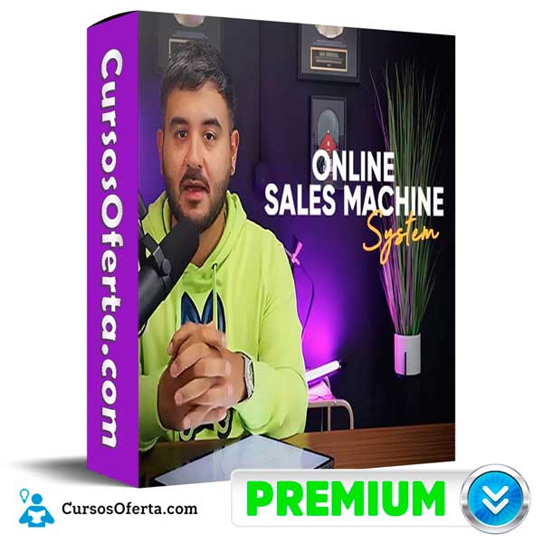 Online Sales Machine de Ian Bernal - Online Sales Machine de Ian Bernal